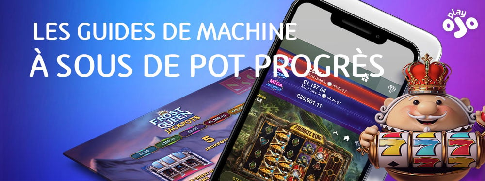 LES GUIDES DE MACHINE À SOUS DE POT POT PROGRÉS